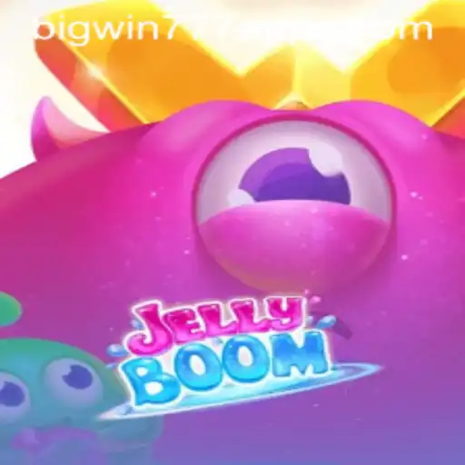 Discover the Exciting World of JellyBoom: Featuring BigWin777