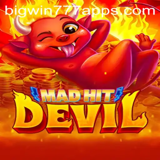 MadHitDevil: Explore the Exciting World of BigWin777