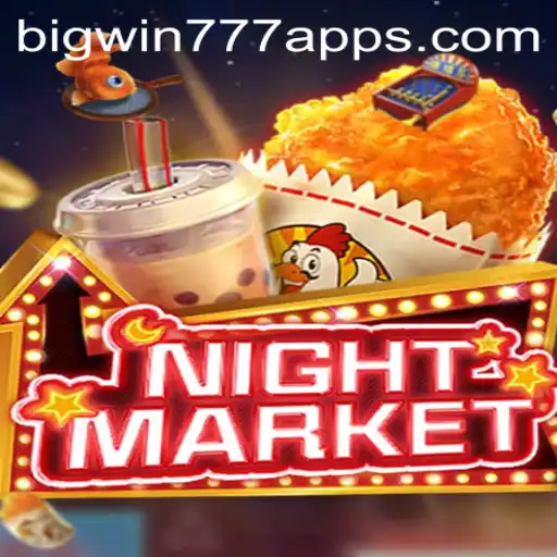 Exploring NIGHTMARKET Featuring BigWin777: Exciting Gameplay and Rules Unveiled