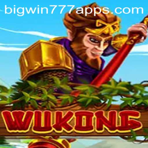 Wukong Thrills: The Ultimate Gaming Experience with BigWin777